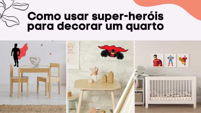 super-heróis para decorar um quarto